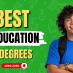 Best Education Degrees